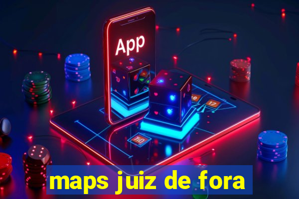 maps juiz de fora